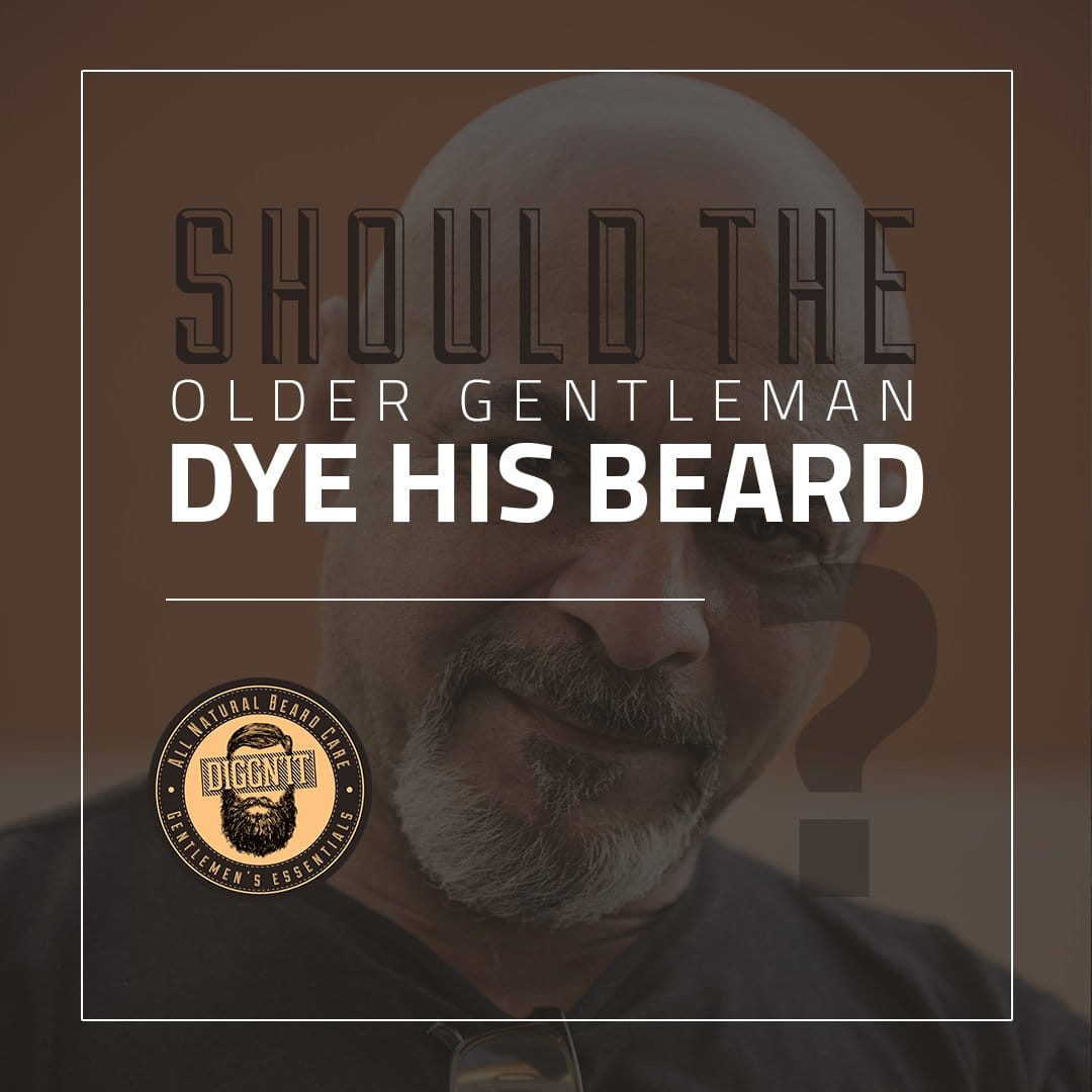 Should The Older Gentleman Dye His Beard?