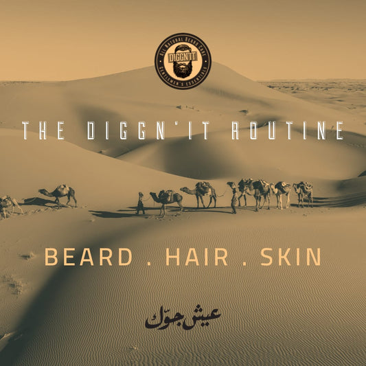 The Diggn’it Routine: Best Beard Hair and Skin Treatment