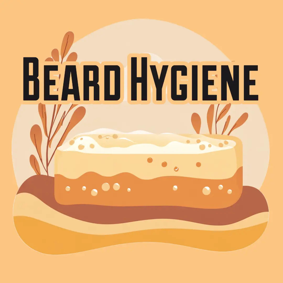 Beard Hygiene – Cleanse & Soften Naturally